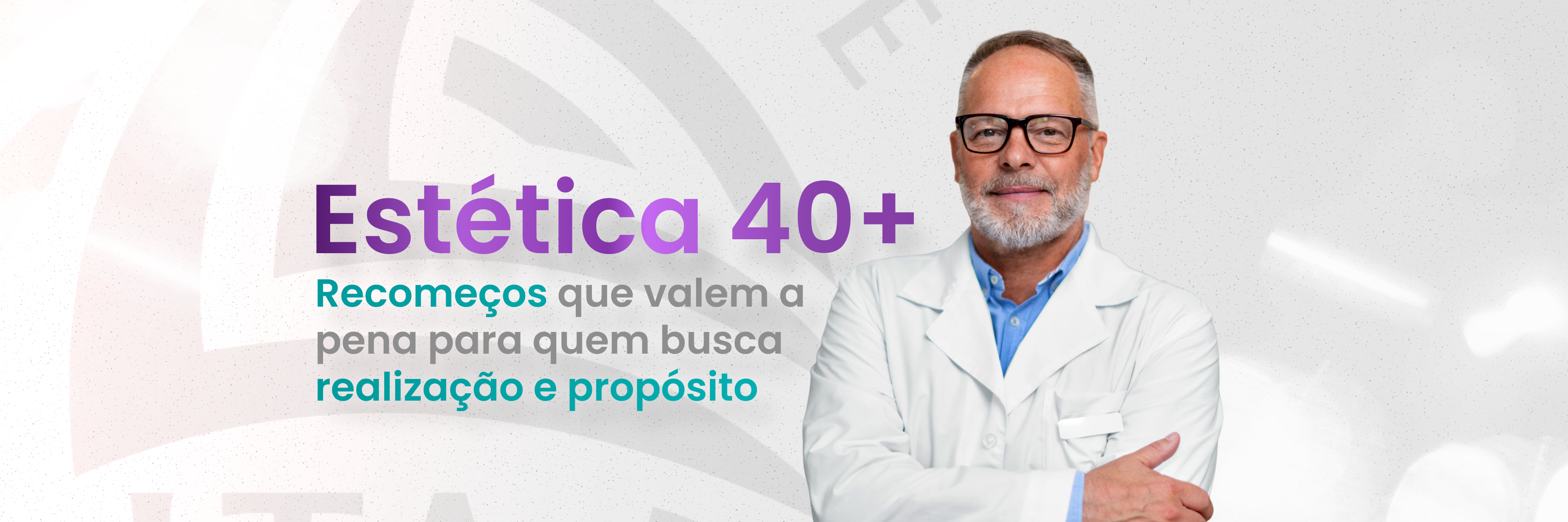 estetica-40-recomeços-que-valem-a-pena-para-quem-busca-realizaçao-e-proposito