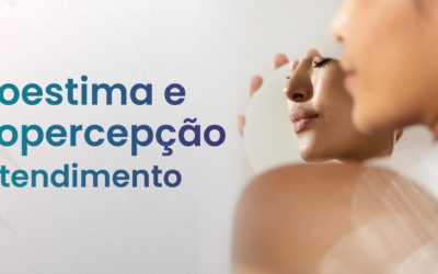 A estética que não se vê: como trabalhar autoestima e autopercepção no atendimento