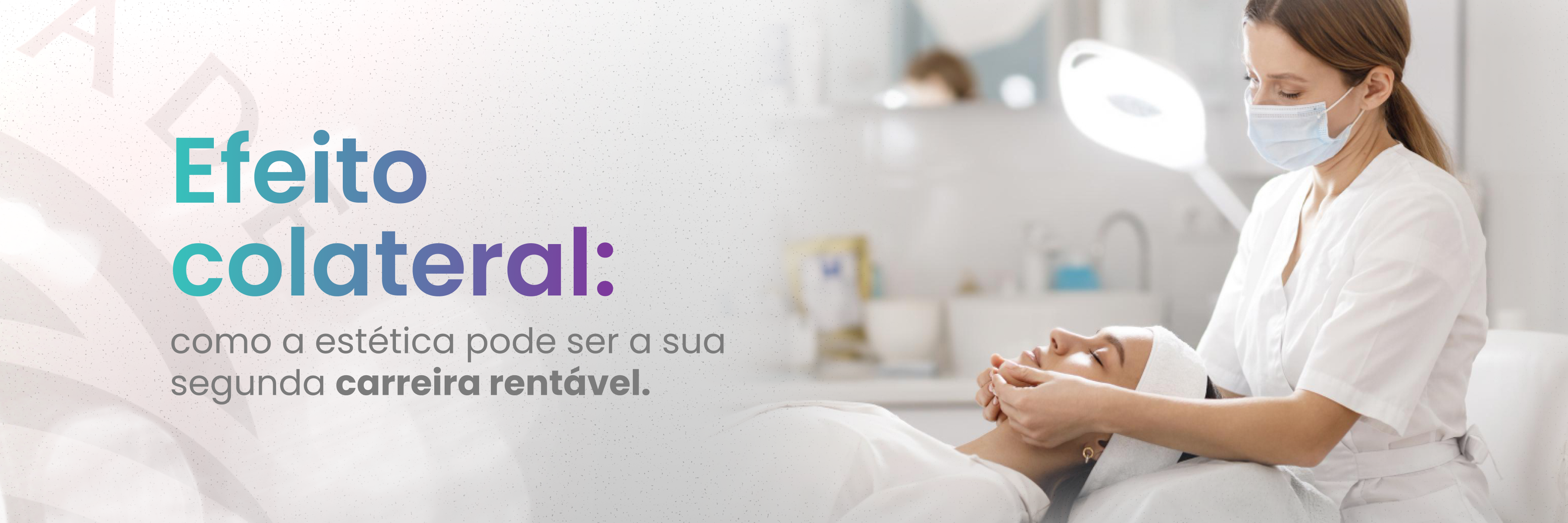 2 – BLOG – ITA – OUTUBRO – Efeito colateral_ como a estética pode ser a sua segunda carreira rentável