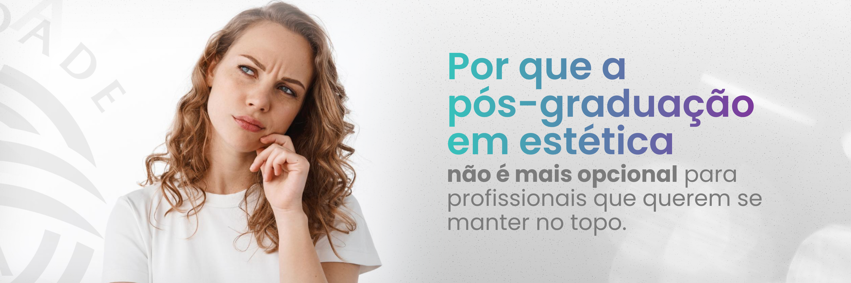 3 – BLOG – ITA – OUTUBRO – Por que a pós-graduação em estética não é mais opcional para profissionais que querem se manter no topo