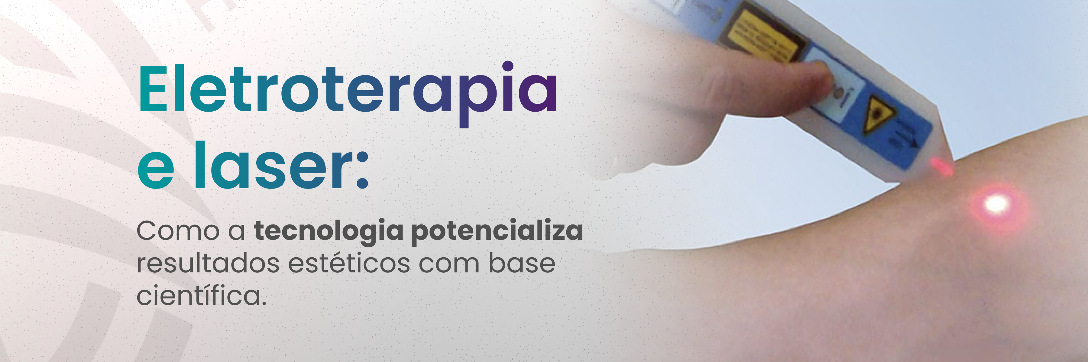 4 – BLOG – ITA – NOVEMBRO – Eletroterapia e laser